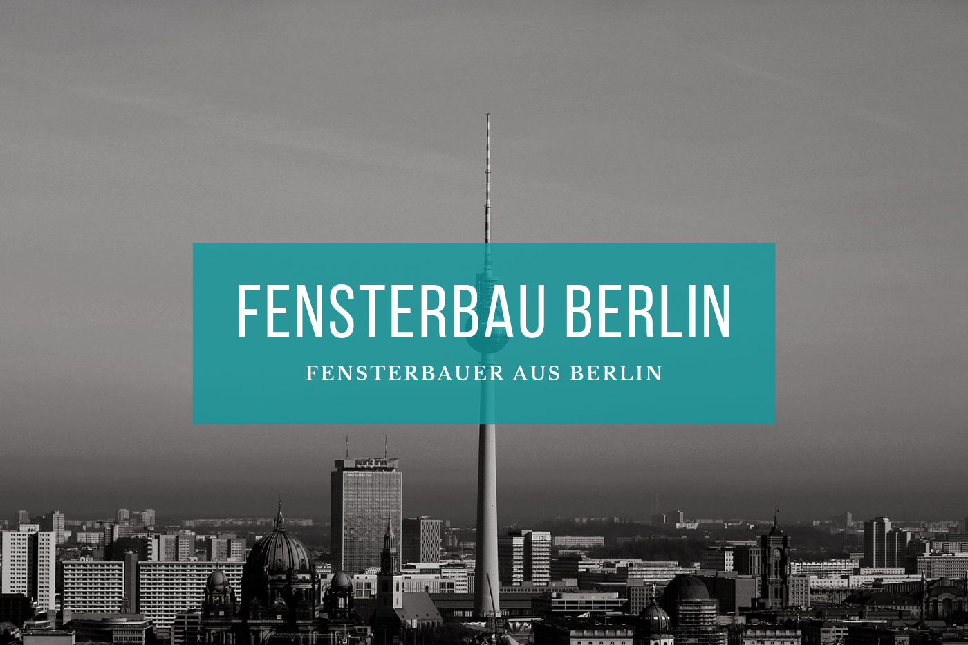 Fensterbau Berlin