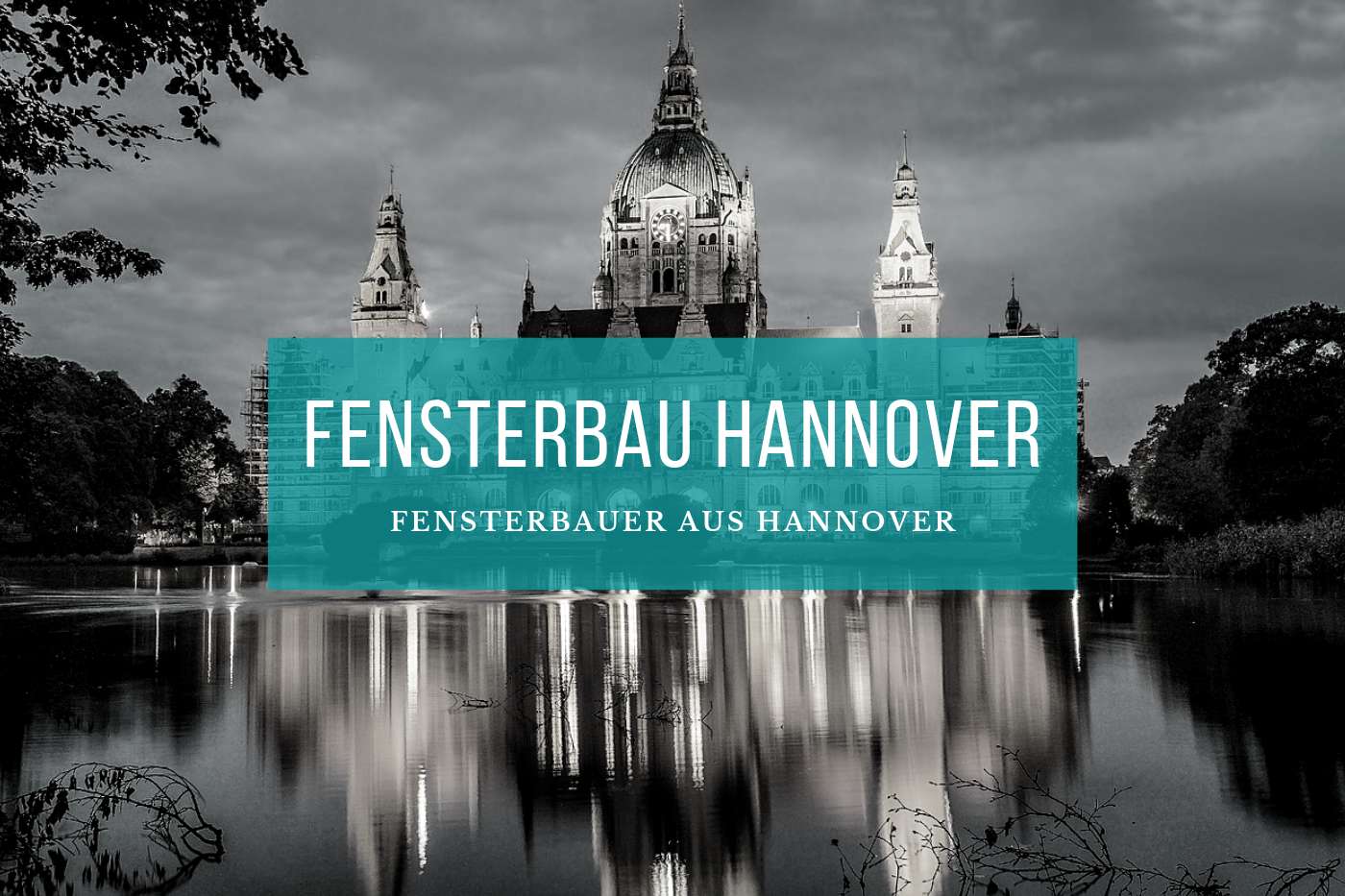 Fensterbau Hannover